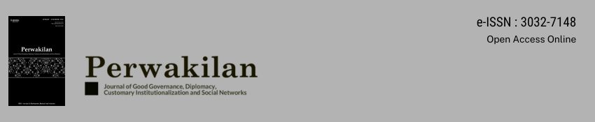 Perwakilan: Journal of Good Governance, Diplomacy, Customary Institutionalization and Social Networks